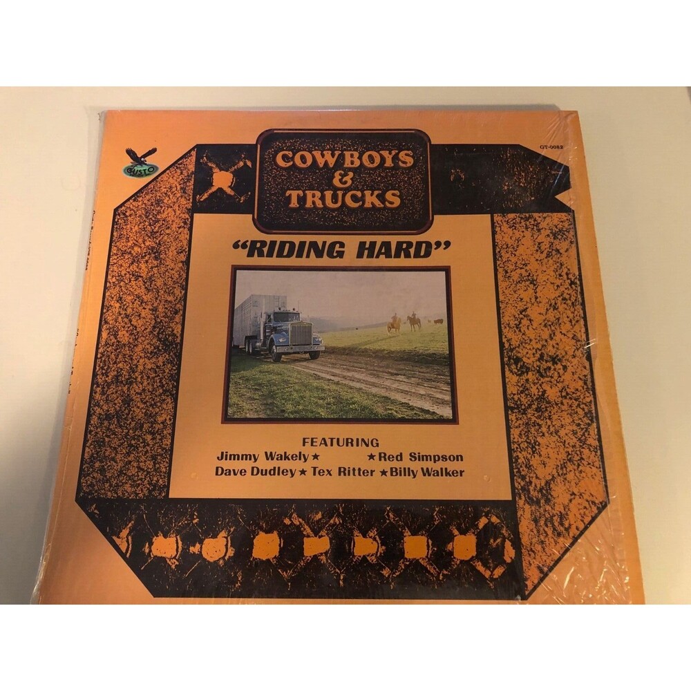 Cowboys & Trucks-Riding hard | LP | Tex Ritter, Jimmy Wakely, Dave Dudley, Bi...